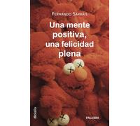Una mente positiva, una felicidad plena (dBolsillo)