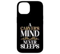 Una mente talladora nunca duerme tallando Carcasa para iPhone 14