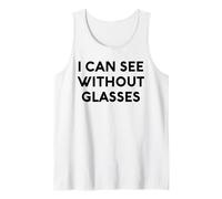 Una Mentira Blanca Que Puedo Ver sin Gafas, Fiesta Divertida y sarcástica Camiseta sin Mangas