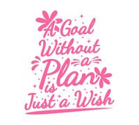 Una meta sin un plan es solo un deseo, motivación, tipografía, cita, diseño. Pegatinas de pared de vinilo 67.2x78.1cm No se cae Rosa