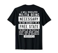 Una Milicia Bien Regulada Ser Necesaria (en la Espalda) Camiseta