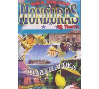 Una Mirada a Hondura - Una Mirada a Honduras Mi Tierr [USA] [DVD]
