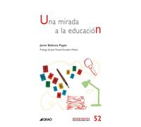 Una mirada a la educación (Formación y desarrollo profesional)