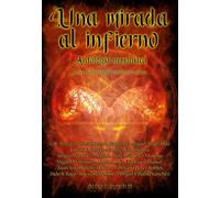 UNA MIRADA AL INFIERNO. ANTOLOGIA DEMONIACA | Abigail Villalba Sánchez
