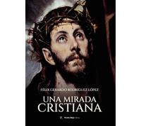 Una mirada cristiana