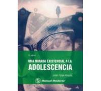Una Mirada Existencial A La Adolescencia