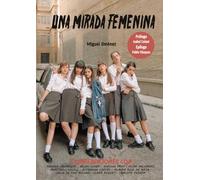 Una Mirada Femenina