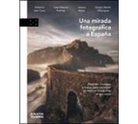 Una Mirada Fotográfica A España