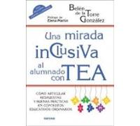 Una Mirada Inclusiva Al Alumnado Con Tea