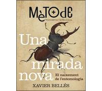 Una mirada nova.: El naixement de l'entomologia