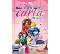 Una misteriosa carta de amor: Vida en Ratford 9 (Tea Stilton)