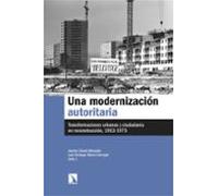Una Modernización Autoritaria