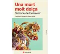 Una Mort Molt Dolça