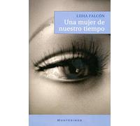 Una mujer de nuestro tiempo (Narrativa)