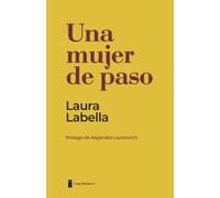 Una mujer de paso (Hugo Benjamín)