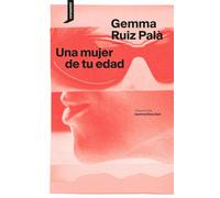 Una mujer de tu edad