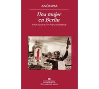 Una mujer en Berlín: 37 (Otra vuelta de tuerca)