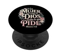 Una Mujer Que confía en Dios recibe - Mateo 7:8 Spanish Faith PopSockets PopGrip Adhesivo
