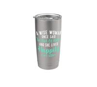 Una mujer sabia dijo que estoy fuera de aquí y vive felizmente Retirado Vaso térmico de acero inoxidable de doble pared