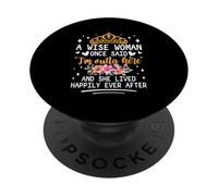 Una Mujer Sabia Dijo Que Estoy Fuera de aquí y vivió Feliz PopSockets PopGrip Adhesivo