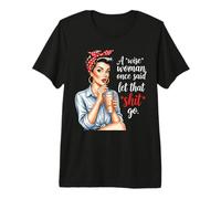 Una Mujer Sabia Dijo una Vez amas de casa Retro Camiseta Premium