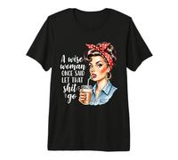 Una Mujer Sabia Dijo una Vez amas de casa Retro Camiseta Premium
