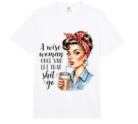Una Mujer Sabia Dijo una Vez amas de casa Retro Comfort Colors Adult Heavyweight T-Shirt