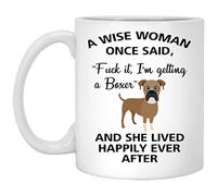 Una Mujer Sabia Dijo Una Vez: Divertida Mamá Perro Bóxer Tazas De Cerámica Duradero Mug Divertido Taza De Café Para Bebidas Frías Y Calientes Té Cappuccino Escuela 330Ml