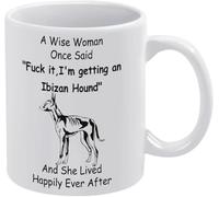 Una mujer sabia dijo una vez: "Me voy a llevar un sabueso ibicenco". Taza de café novedosa, taza de té de cerámica con impresión de doble cara para mamá, papá, amigo, esposa, esposo, regalo de 11 oz.