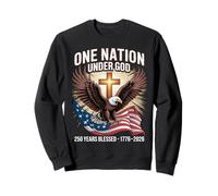 Una Nación Bajo Dios 250 Años Bendito Patriota Americano Sudadera