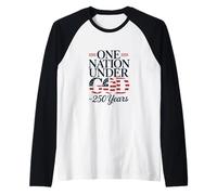 Una nación bajo Dios 250 años Fe Patriota Estadounidense Camiseta Manga Raglan