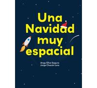 Una Navidad muy espacial