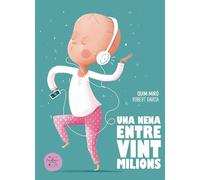 Una nena entre vint milions