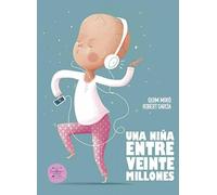 Una niña entre veinte millones