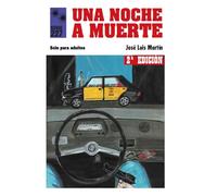 Una noche a Muerte: Historias del 227. Primera entrega (Serie 227)