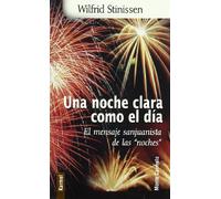 Una Noche Clara Como El Dia. El Mensaje (Karmel)