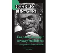 Una noche de escupir cerveza y maldiciones: Correspondencia con Sheri Martinelli: 3 (Isla Negra)