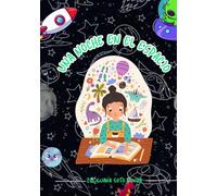 UNA NOCHE EN EL ESPACIO: HISTORIA Y AVENTURAS MÁGICAS