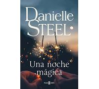 Una noche mágica (Narrativa femenina)