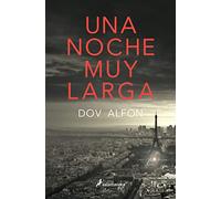 Una noche muy larga (Novela (Best Seller))