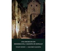 Una noche sin fin y Memorias de J. Casanova de Seingalt, escritas por él mismo (fragmentos): 5 (Galata)