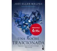 Una Noche: Traicionada