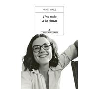 Una noia a la ciutat (Llibres Anagrama)