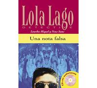 Una nota falsa, Lola Lago: Una nota falsa, Lola Lago (Lola Lago, detective Nivel A2)
