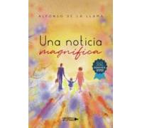 Una Noticia Magnífica (ebook)