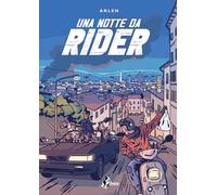 Una notte da rider