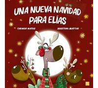 Una nueva Navidad para Elías: 55 (Lectores Sin Fronteras)