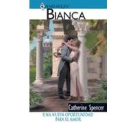 Una Nueva Oportunidad Para El Amor (ebook)