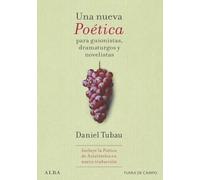 Una nueva Poética para guionistas, dramaturgos y novelistas (Fuera de campo)