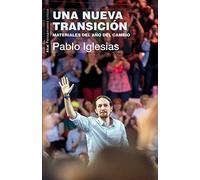 Una nueva Transición. Materiales del año del cambio: 49 (Pensamiento crítico)